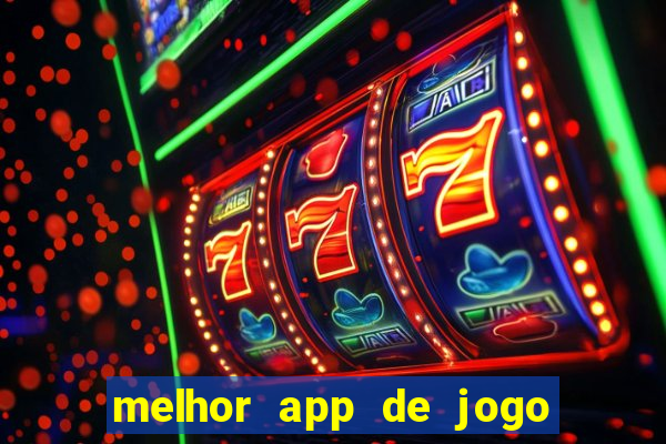 melhor app de jogo para ganhar dinheiro